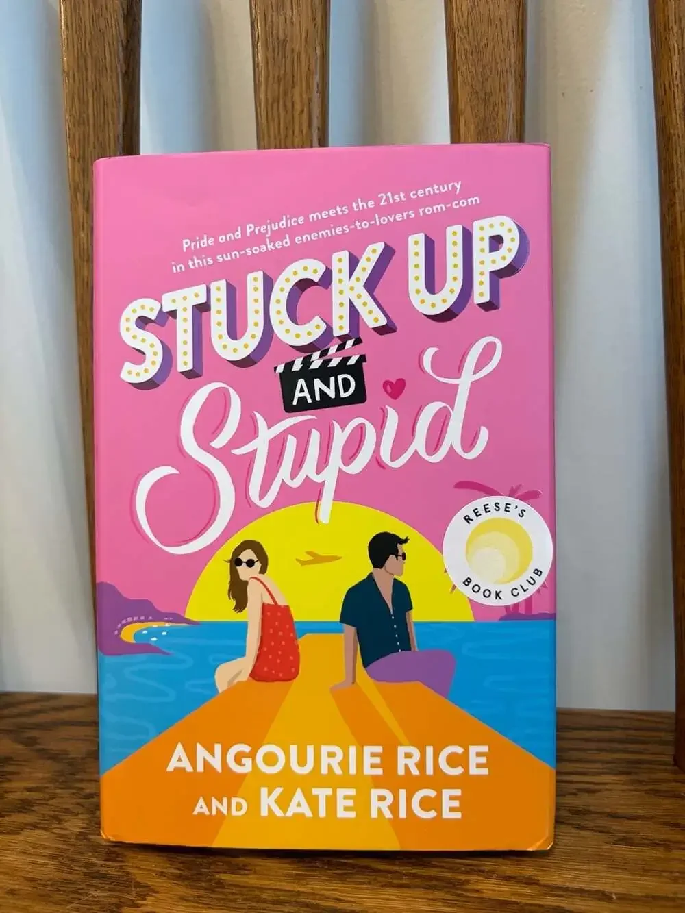 Stuck Up and Stupid by Angourie Rice and Kate Rice